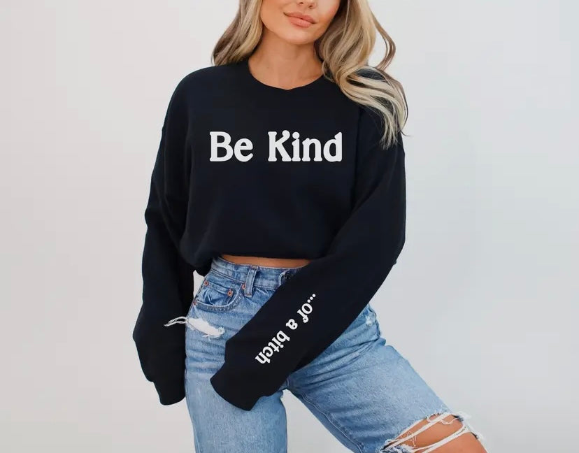 Be Kind….