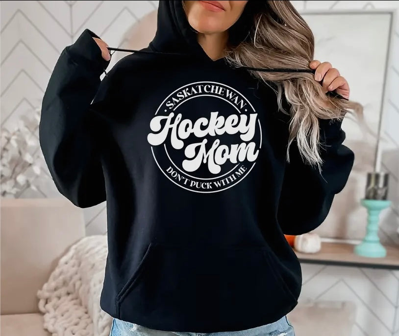 Hockey Mom Hoodie- Don’t Puck with Me￼